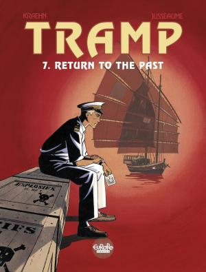 Cover of the book Tramp - Volume 7 - Return to the Past by Laurent Galandon, Jeanne Puchol