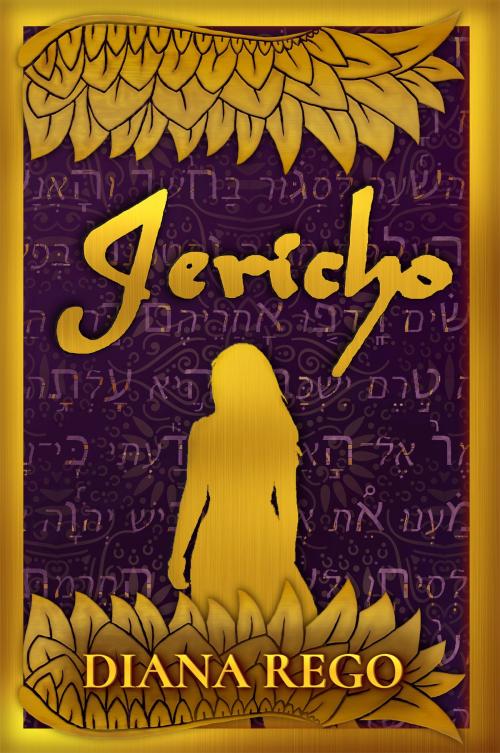 Cover of the book Jericho by Diana Rego, Charis Rega Films, LLC.