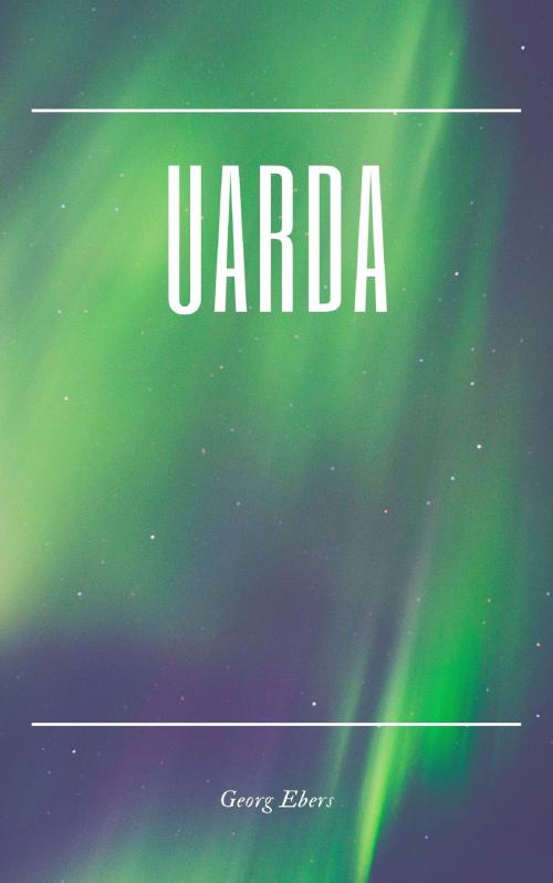 Cover of the book Uarda by Georg Ebers, anamsaleem