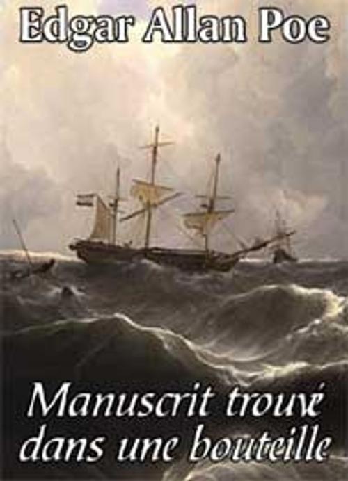 Cover of the book Manuscrit trouvé dans une bouteille by Edgar Allan Poe, Editions MARQUES