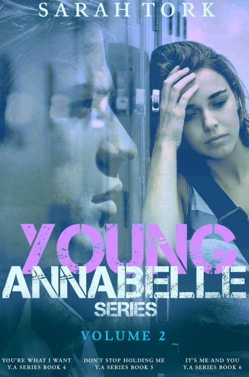 Cover of the book Young Annabelle Series Volume 2 by Sarah Tork, Sarah Tork