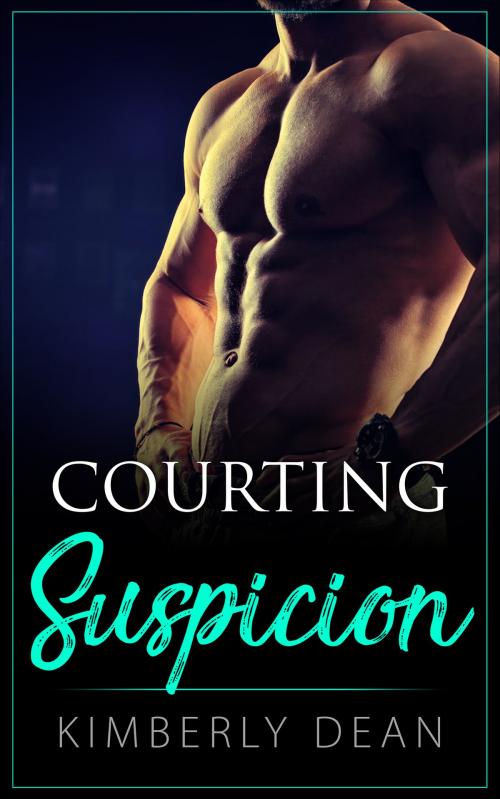 Cover of the book Courting Suspicion by Kimberly Dean, Tiger Eye Productions, L.L.C.