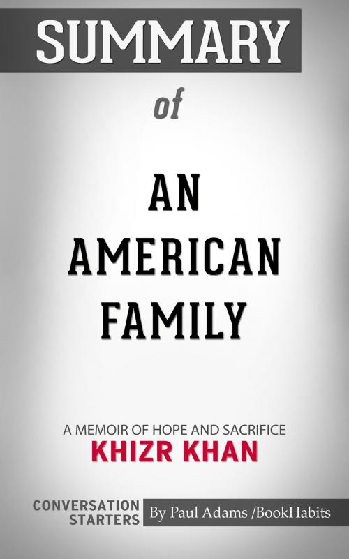 Cover of the book Summary of An American Family by Paul Adams, BH