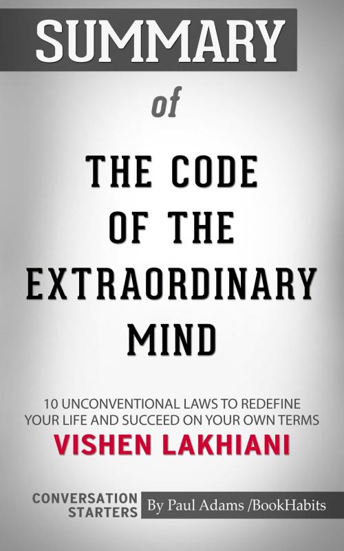 Cover of the book Summary of The Code of the Extraordinary Mind by Paul Adams, BH