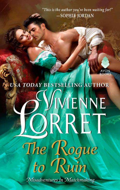 Cover of the book The Rogue to Ruin by Vivienne Lorret, Avon