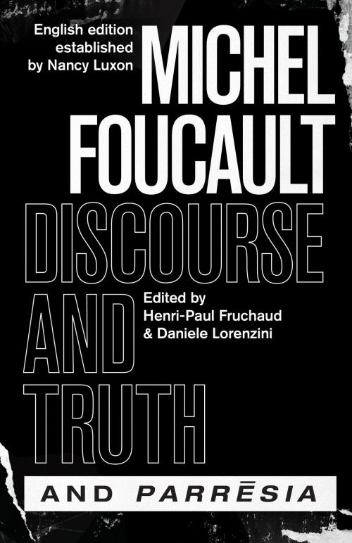 Cover of the book "Discourse and Truth" and "Parresia" by Michel Foucault, University of Chicago Press