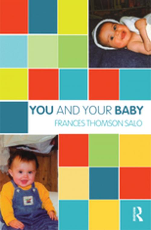 Cover of the book You and Your Baby by Frances Thomson-Salo, Taylor and Francis