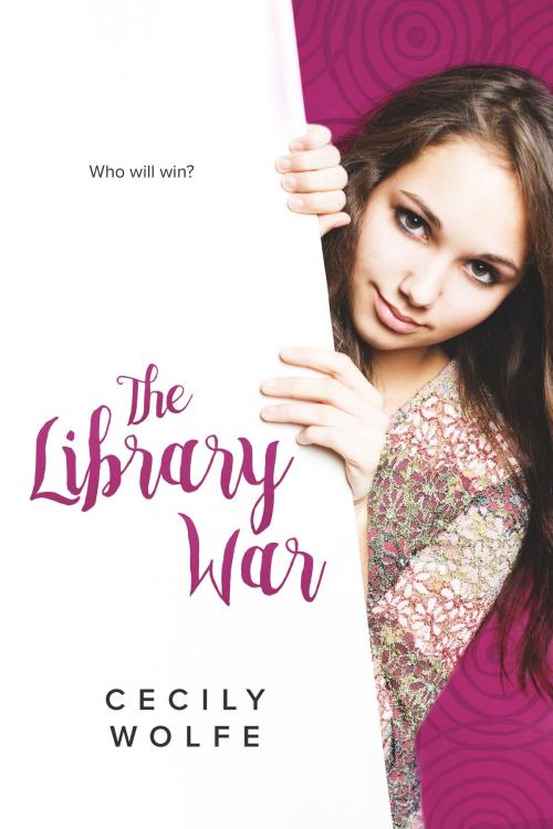 Cover of the book The Library War by Cecily Wolfe, Cecily Wolfe