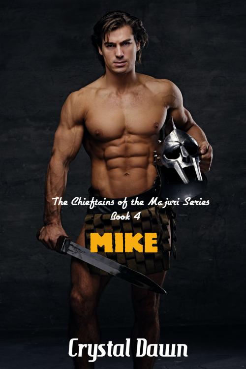Cover of the book Mike by Crystal Dawn, Crystal Dawn