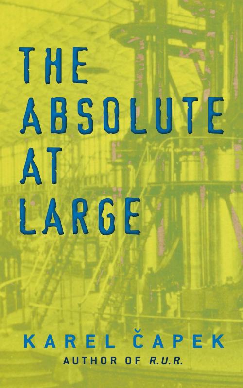Cover of the book The Absolute at Large by Karel Capek, Dover Publications