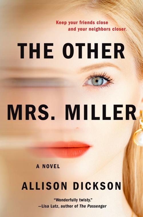 Cover of the book The Other Mrs. Miller by Allison Dickson, Penguin Publishing Group