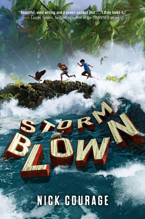 Cover of the book Storm Blown by Nick Courage, Random House Children's Books