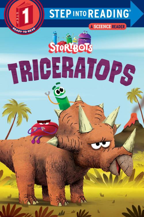 Cover of the book Triceratops (StoryBots) by Storybots, Random House Children's Books