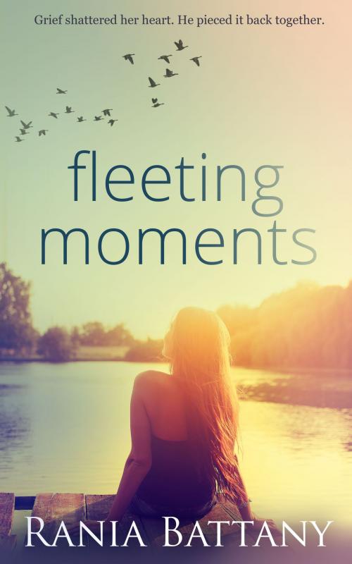 Cover of the book Fleeting Moments by Rania Battany, Aquiver Publishing