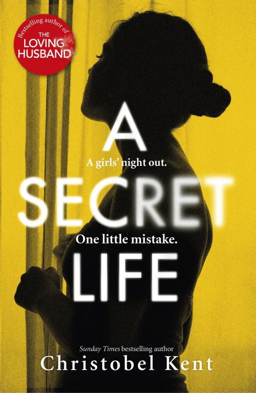 Cover of the book A Secret Life by Christobel Kent, Little, Brown Book Group