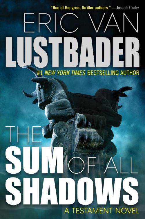 Cover of the book The Sum of All Shadows by Eric Van Lustbader, Tom Doherty Associates