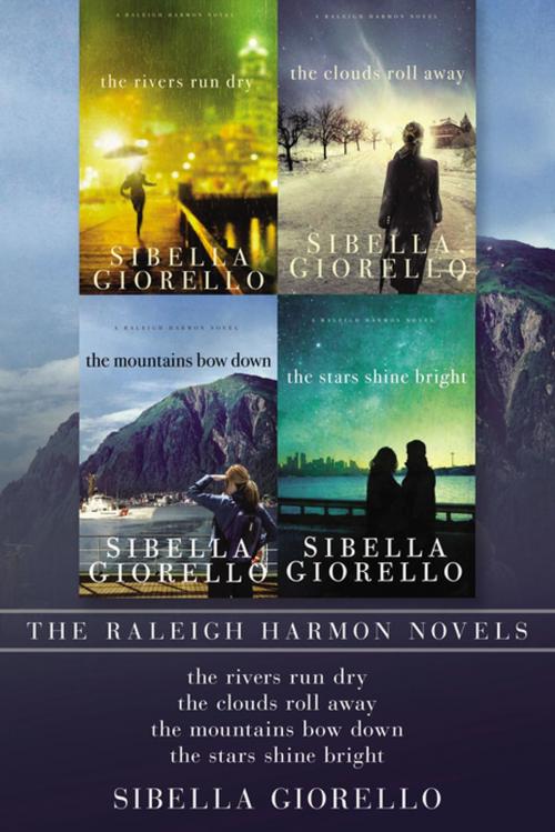 Cover of the book The Raleigh Harmon Novels by Sibella Giorello, Thomas Nelson