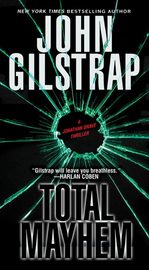 Cover of the book Total Mayhem by John Gilstrap, Pinnacle Books