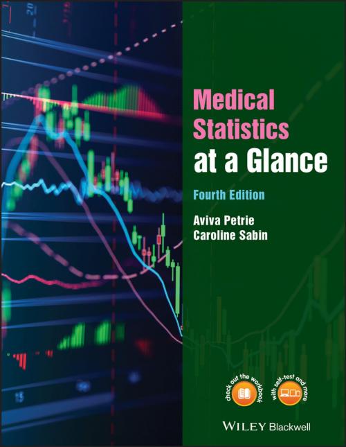 Cover of the book Medical Statistics at a Glance by Aviva Petrie, Caroline Sabin, Wiley