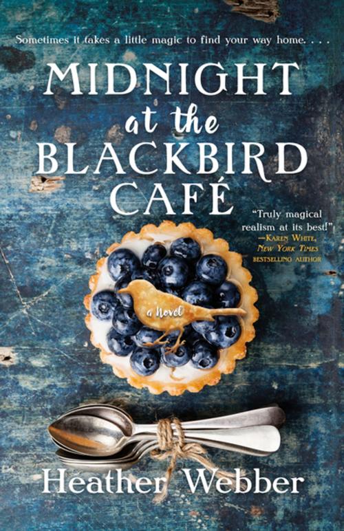 Cover of the book Midnight at the Blackbird Cafe by Heather Webber, Tom Doherty Associates