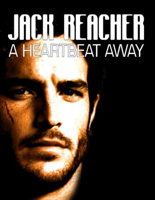 Cover of the book A Heartbeat Away by Jack Reacher, Lulu.com