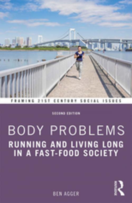 Cover of the book Body Problems by Ben Agger, Taylor and Francis