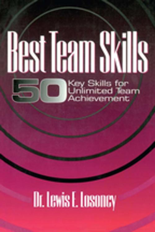 Cover of the book Best Team Skills by Lewis Losoncy, Taylor and Francis