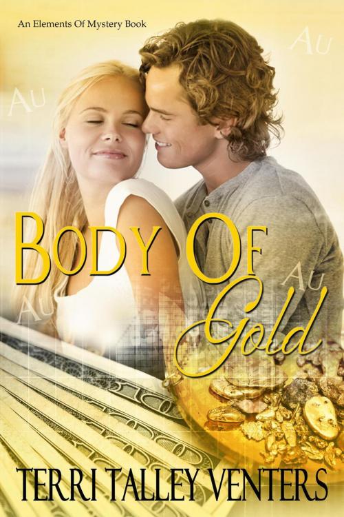 Cover of the book Body Of Gold by Terri Talley Venters, Terri Talley Venters