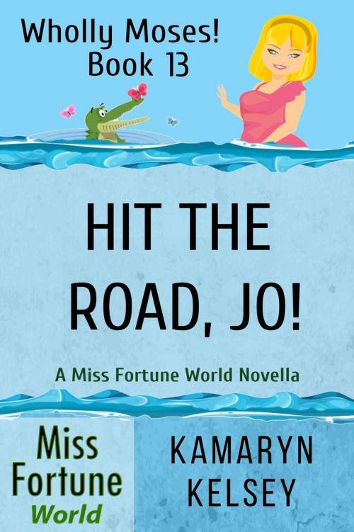 Cover of the book Hit the Road, Jo! by Kamaryn Kelsey, J&R Fan Fiction