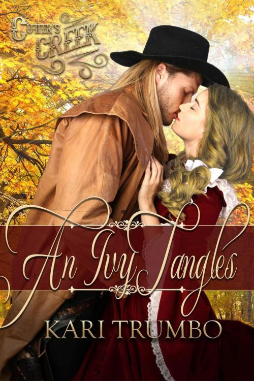Cover of the book An Ivy Tangles by Kari Trumbo, Kari Trumbo