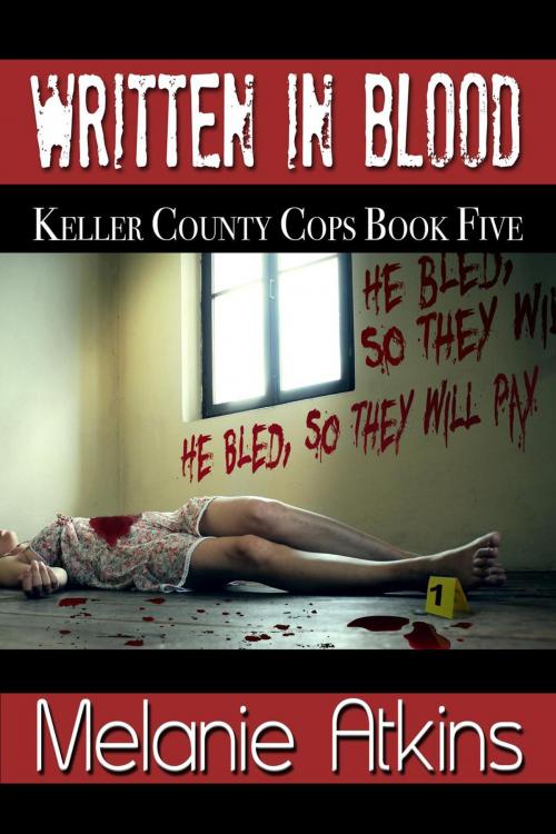 Cover of the book Written in Blood by Melanie Atkins, Melanie Atkins