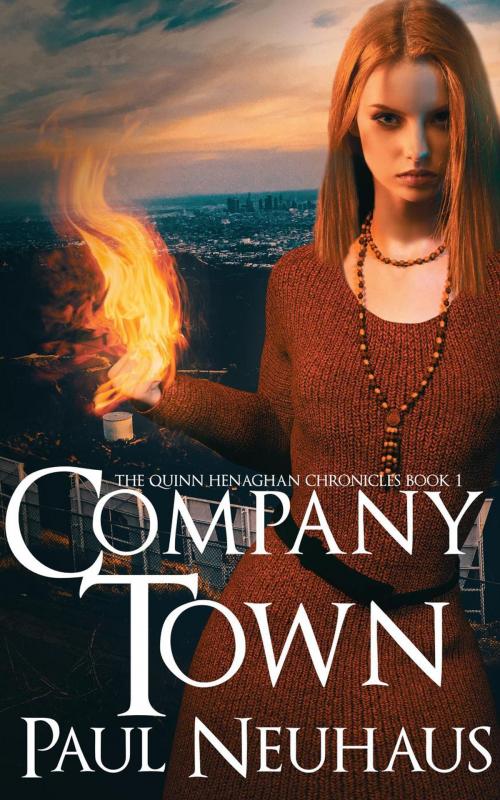 Cover of the book Company Town by Paul Neuhaus, Paul Neuhaus