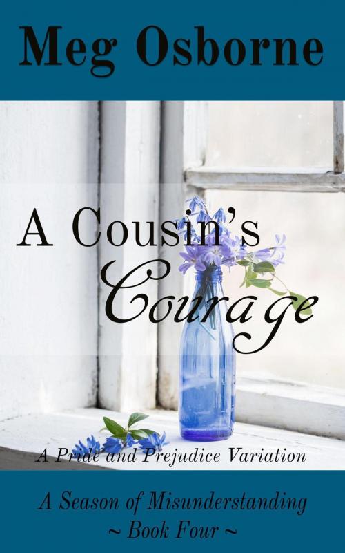 Cover of the book A Cousin's Courage by Meg Osborne, Meg Osborne