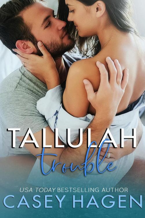 Cover of the book Tallulah Trouble by Casey Hagen, Hagen Novels LLC