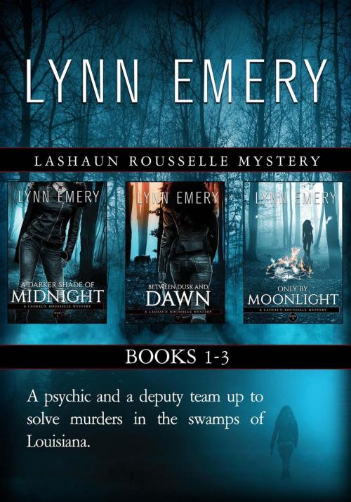 Cover of the book LaShaun Rousselle Mysteries Books 1-3 by Lynn Emery, Lazy River Publishing