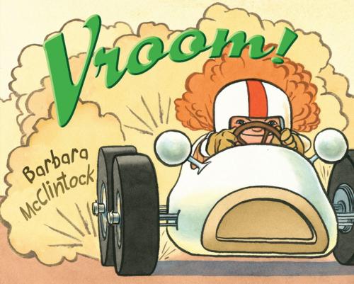 Cover of the book Vroom! by Barbara McClintock, Farrar, Straus and Giroux (BYR)