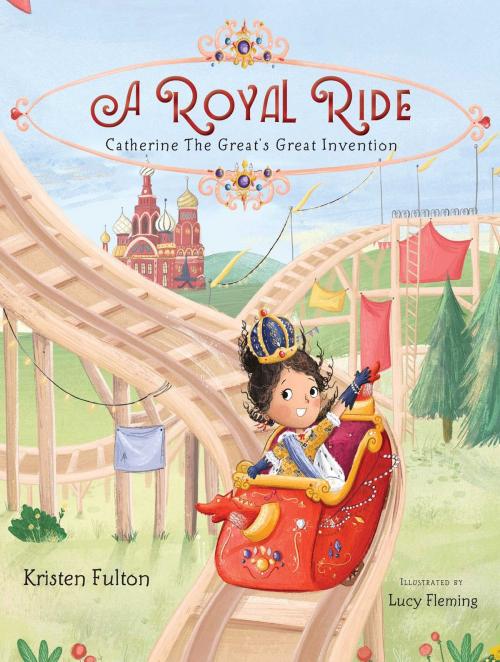 Cover of the book A Royal Ride by Kristen Fulton, Margaret K. McElderry Books
