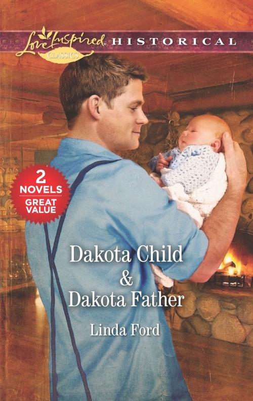 Cover of the book Dakota Child & Dakota Father by Linda Ford, Harlequin