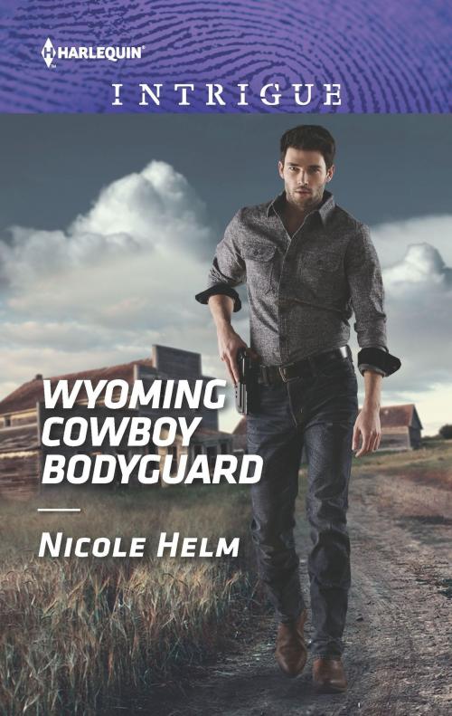 Cover of the book Wyoming Cowboy Bodyguard by Nicole Helm, Harlequin