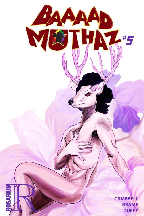Cover of the book Baaaad Muthaz #5 by Bill Campbell, Damian Duffy, Rosarium Publishing