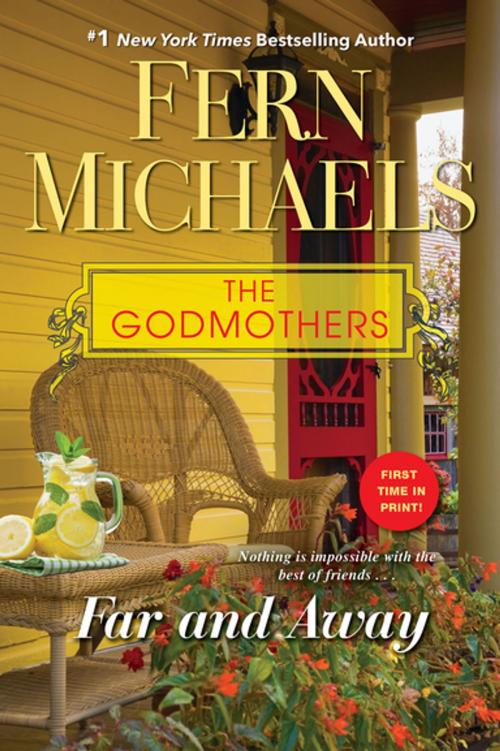 Cover of the book Far and Away by Fern Michaels, Kensington Books