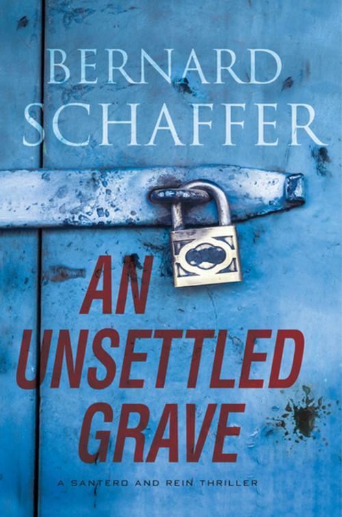 Cover of the book An Unsettled Grave by Bernard Schaffer, Kensington Books
