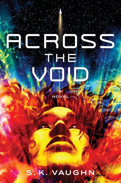 Cover of the book Across the Void by S.K. Vaughn, Gallery Books