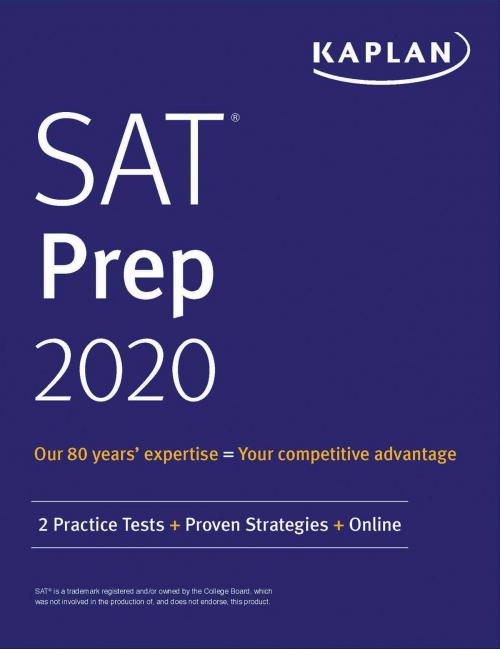 Cover of the book SAT Prep 2020 by Kaplan Test Prep, Kaplan Publishing