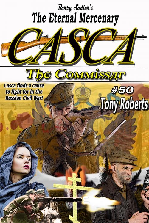 Cover of the book Casca 50: The Commissar by Tony Roberts, Americana