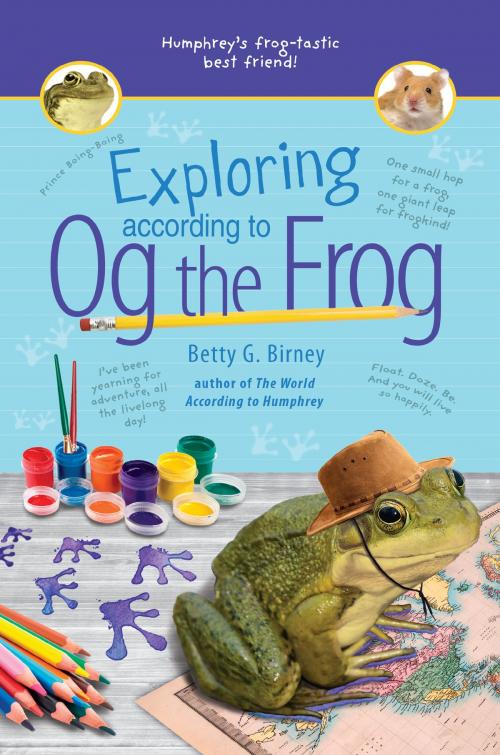 Cover of the book Exploring According to Og the Frog by Betty G. Birney, Penguin Young Readers Group