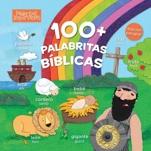 Cover of the book 100+ palabritas bíblicas (edición bilingüe) by B&H Español Editorial Staff, B&H Publishing Group