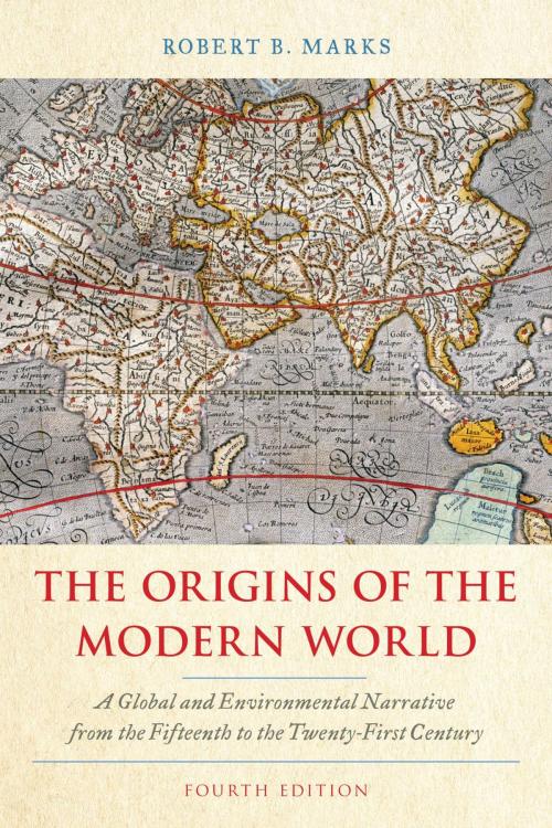 Cover of the book The Origins of the Modern World by Robert B. Marks, Rowman & Littlefield Publishers