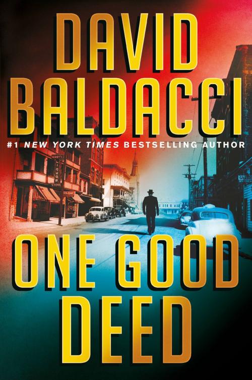 Cover of the book One Good Deed by David Baldacci, Grand Central Publishing