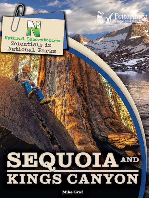 Cover of the book Sequoia and Kings Canyon by Mike Graf, Britannica Digital Learning